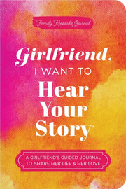 Girlfriend I Want To Hear Your Story By Mason, Jeffrey