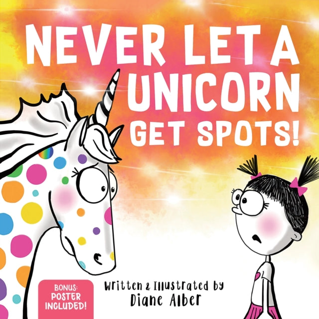 Never Let A Unicorn Get Spots