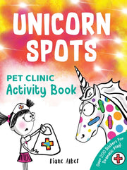 Unicorn Spots Pet Clinic Activity Book