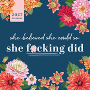 2027 She Believed She Could So She Fcki By Sourcebooks