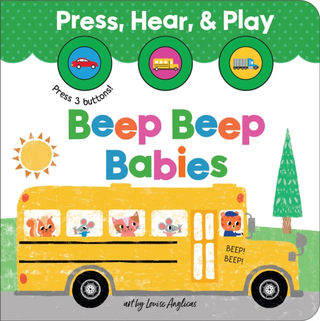Beep Beep Babies By Anglicas, Louise