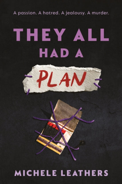 They All Had A Plan
