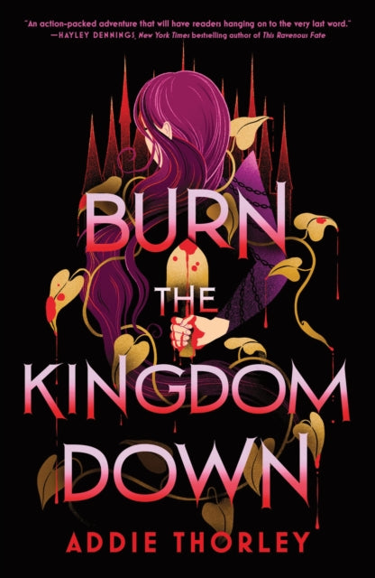 Burn The Kingdom Down