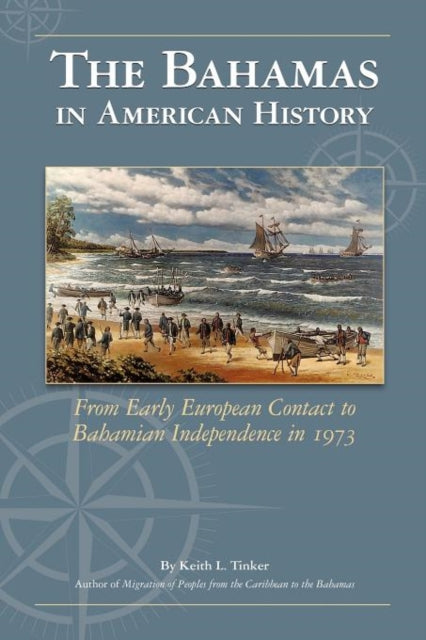 The Bahamas In American History