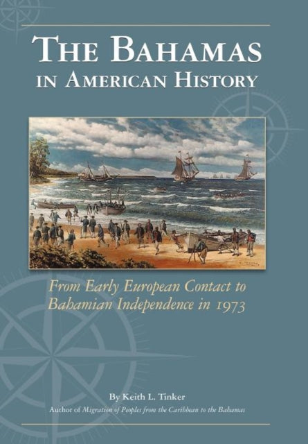 The Bahamas In American History