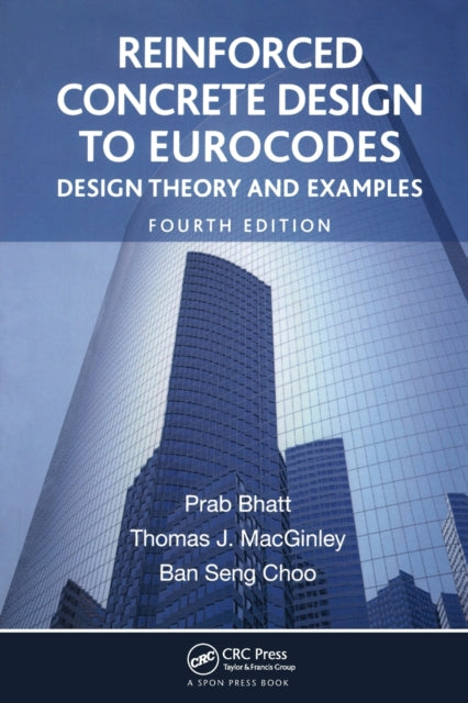 Reinforced Concrete Design To Eurocodes:
