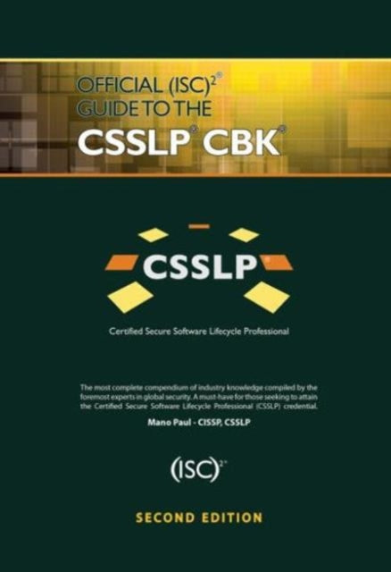 Official Isc2 Guide To The Csslp Cbk Sec