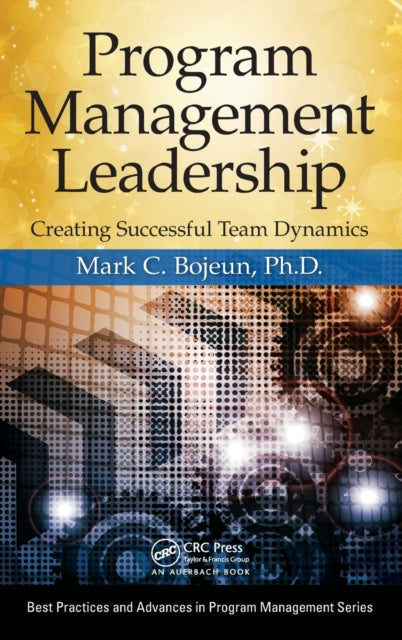 Program Management Leadership: Creating