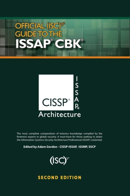 Official Isc2 Guide To The Issap Cbk Sec