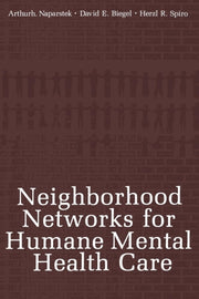 Neighborhood Networks For Humane Mental