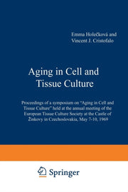 Aging In Cell And Tissue Culture: Procee