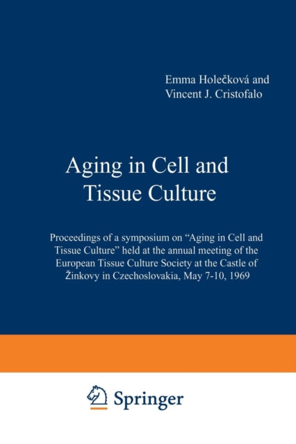 Aging In Cell And Tissue Culture: Procee