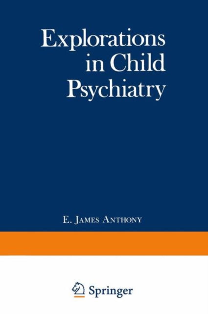 Explorations In Child Psychiatry