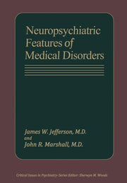 Neuropsychiatric Features Of Medical Dis