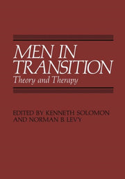 Men In Transition: Theory And Therapy