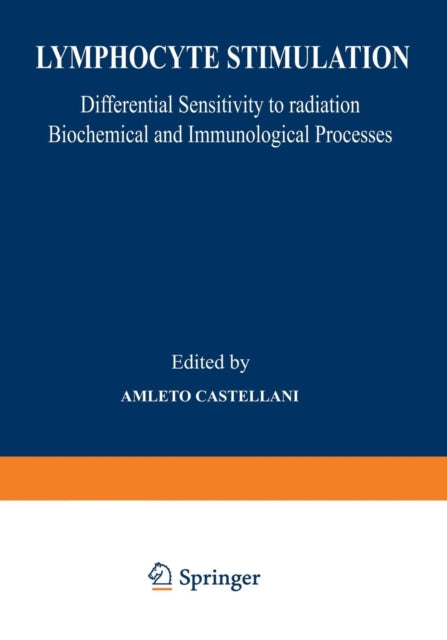 Lymphocyte Stimulation: Differential Sen By Castellani, Amleto