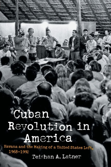 Cuban Revolution In America
