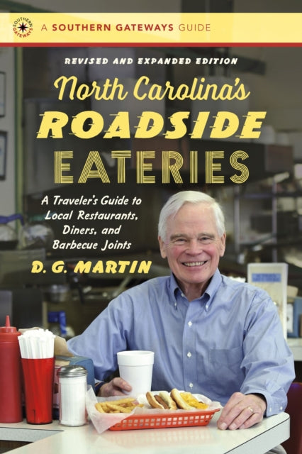 North Carolinas Roadside Eateries 2nd
