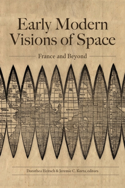 Early Modern Visions Of Space