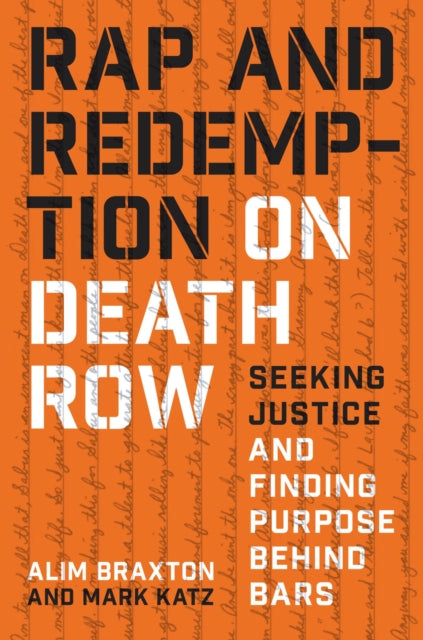 Rap & Redemption On Death Row
