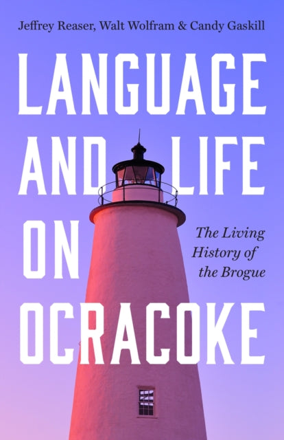 Language & Life On Ocracoke