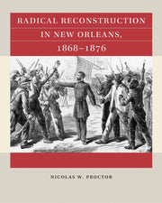 Radical Reconstruction In New Orleans 18