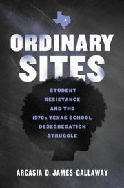 Ordinary Sites : Black Student Resistanc By James-galloway, Arca