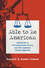 Able To Be American : Disability In Us I By Zaves-greene, Hannah