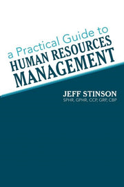 A Practical Guide To Human Resources Man
