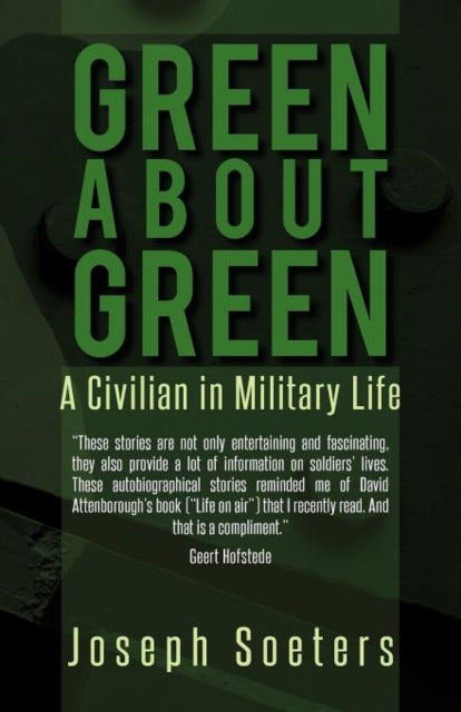 Green About Green: A Civilian In Militar