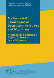 Mathematical Foundations Of Deep Learni By Spiliopoulos, Konsta