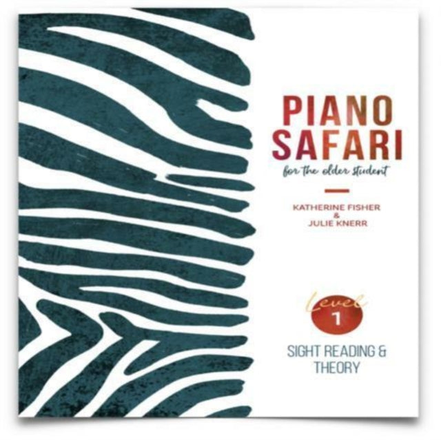 Piano Safari Older Beginner Sight Readin