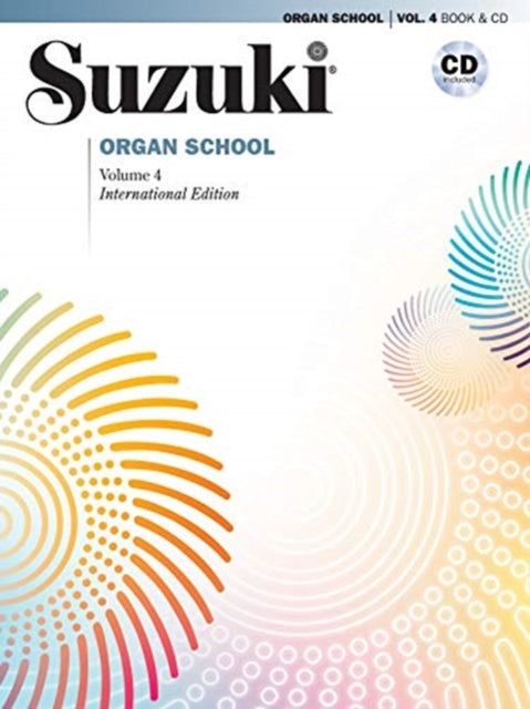 Suzuki Organ School 4 With Cd By Suzuki, Shinichi