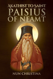 Akathist To Saint Paisius Of Neamt By Christina, Nun