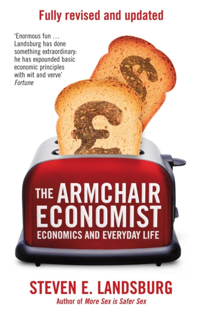 Armchair Economist Pa By Steven E  Landsburg