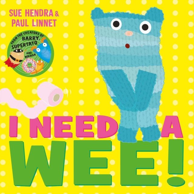 I Need A Wee
