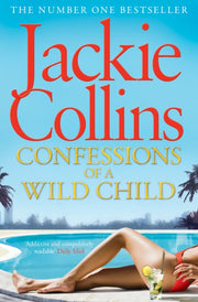 Confessions Of A Wild Child