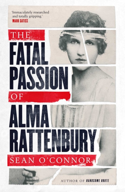 Fatal Passion Of Alma Rattenbury