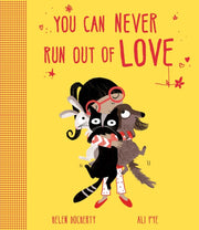 You Can Never Run Out Of Love By Docherty, Helen