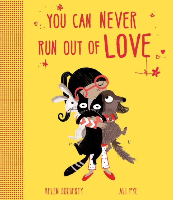 You Can Never Run Out Of Love By Docherty, Helen