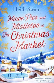Mince Pies & Mistletoe At/christmas Mark