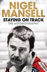 Staying On Track The Autobiography