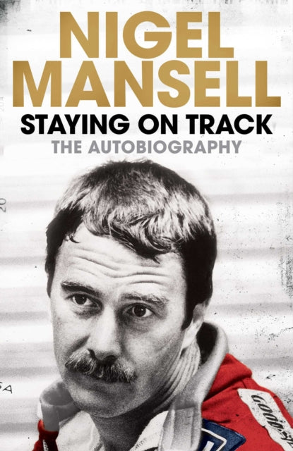 Staying On Track The Autobiography