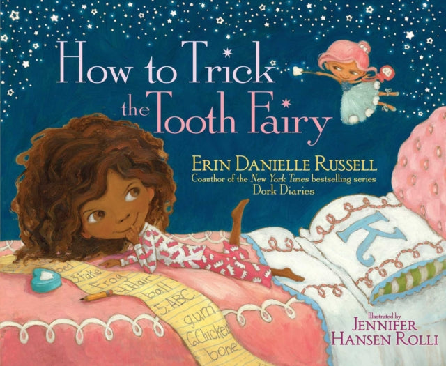 How To Trick The Tooth Fairy