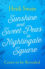 Sunhine & Sweet Peas In Nightingale Squa