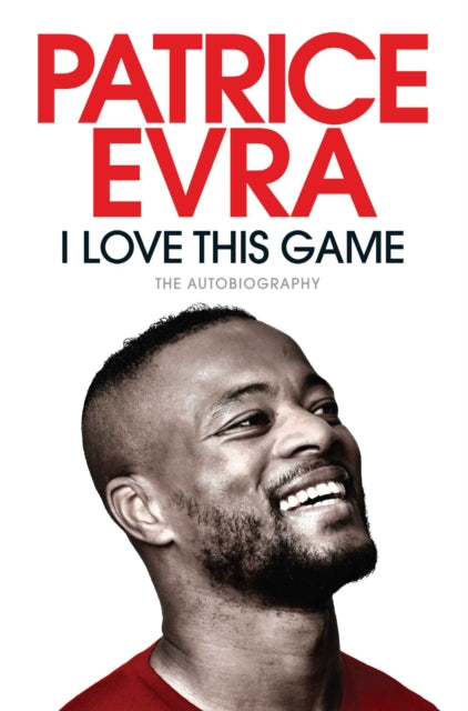 I Love This Game The Autobiography