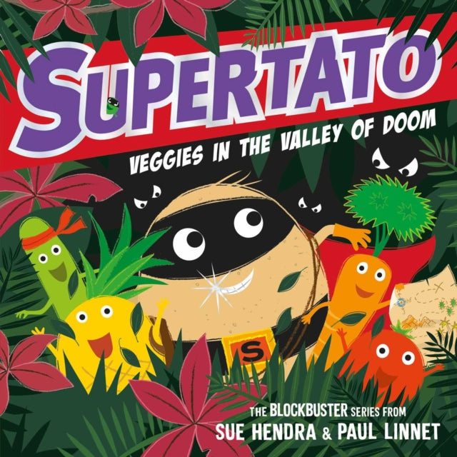 Supertato Veggies In The Valley Of Doom