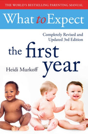 What To Expect The 1st Year By Murkoff, Heidi