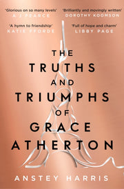 Truths & Triumphs Of Grace Atherton