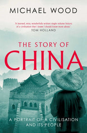 Story Of China By Wood, Michael